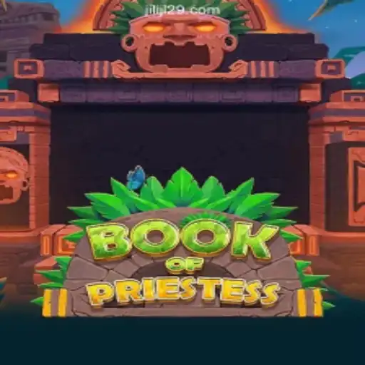 Exploring BookOfPriestess: The Thrilling Casino Game at JL29.COM Online Casino Philippines #1